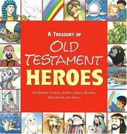 Cover of: A treasury of Old Testament heroes by Ideals Publications Incorporated