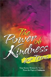 Cover of: The Power Of Kindness For Teens | Ideals Publications