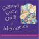 Cover of: Granny's Cozy Quilt of Memories