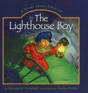 Cover of: The Lighthouse Boy by Richard Schneider, Schneider, Dick