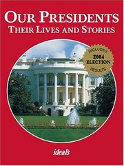 Cover of: Our Presidents by Nancy J. Skarmeas, Nancy J. Skarmeas