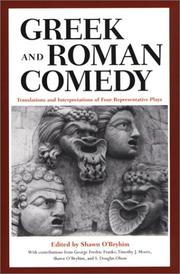 Cover of: Greek and Roman Comedy: Translations and Interpretations of Four Representative Plays