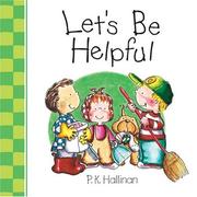 Cover of: Let's be helpful