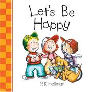 Cover of: Let's be happy