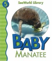 Cover of: Baby Manatee (Seaworld Library)