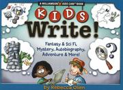 Cover of: Kids Write! by Rebecca Olien