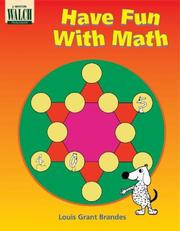 Cover of: Have Fun With Math by Louis Grant Brandes