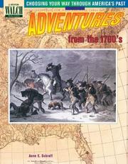 Cover of: Adventures from the 1700's (Choosing Your Way Through America's Past)