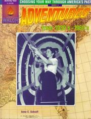 Cover of: Adventures from the 1930'S-1960's (Choosing Your Way Through America's Past, Book 5)