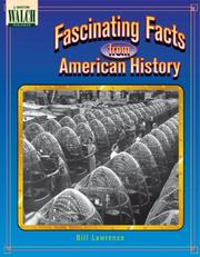 Cover of: Fascinating Facts from American History/Pbn 01-7023-V3 | Bill Lawrence