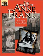 The World of Anne Frank by Betty Merti