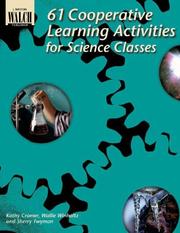 Cover of: Sixty-One Cooperative Learning Activities for Science Classes