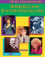 Cover of: 16 extraordinary American entrepreneurs by Nancy Lobb