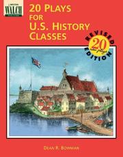 Cover of: 20 plays for U.S. history classes by Dean R. Bowman