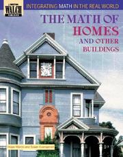 Cover of: The Math of Homes and Other Buildings (Integrating Math in the Real World Series) by Susan Guengerich, Hope Martin