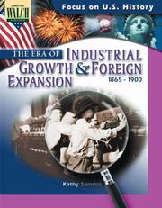 Cover of: The era of industrial growth and foreign expansion