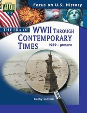 Cover of: The era of World War II through contemporary times