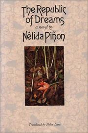 Cover of: The Republic of Dreams by Nélida Piñon