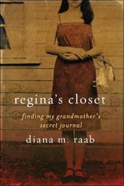 Cover of: Regina's Closet: Finding My Grandmother's Secret Journal