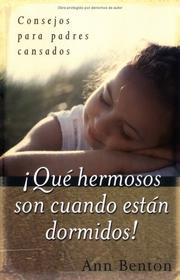 Cover of: Que Hermonos Son Cuando Estan Dormidos! by Ann Benton