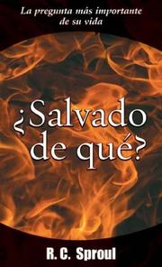 Cover of: Salvado de que? by R. C. Sproul