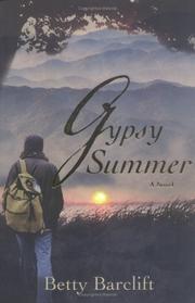 Gypsy Summer by Betty Barclift