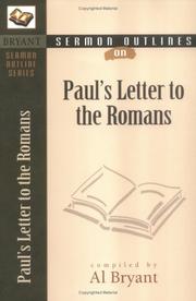 Cover of: Sermon Outlines on Paul's Letter to the Romans (Bryant Sermon Outline Series)