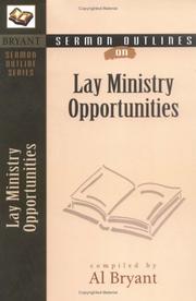 Cover of: Sermon Outlines on Lay Ministry Opportunities (Bryant Sermon Outline Series)