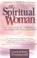 Cover of: The Spiritual Woman