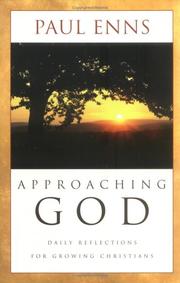 Cover of: Approaching God: Daily Reflections for Growing Christians