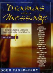 Cover of: Dramas with a Message, vol. 1 | Doug Fagerstrom