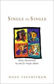 Cover of: Single to single: daily devotionals by and for single adults