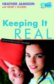 Cover of: Keeping It Real (Gogirl Series) (goGirl) by Heather Jamison, Henry J. Rogers