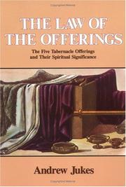 The Law of the Offerings by Andrew Jukes