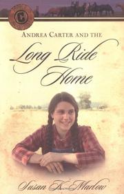 Cover of: Andrea Carter and the long ride home: a novel