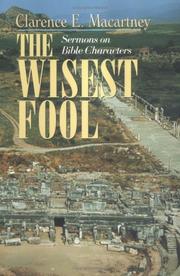 Cover of: The wisest fool by Clarence Edward Noble Macartney