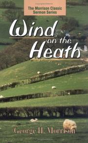 Cover of: Wind on the heath by Morrison, George H.