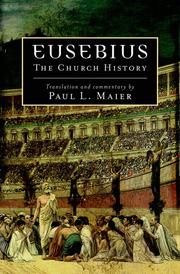 Cover of: Eusebius by Eusebius of Caesarea, Eusebius of Caesarea, Paul L. Maier