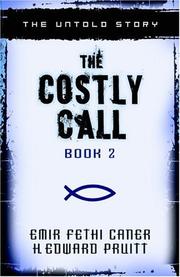 Cover of: Costly Call, The, Book 2 by Emir Fethi Caner, H. Edward Pruitt