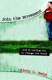 Cover of: Join the Movement by Alvin L. Reid