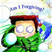 Cover of: Am I Forgiving? by Jeannie St. John Taylor