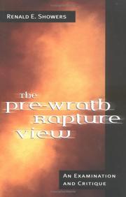 Cover of: The Pre-Wrath Rapture View by Renald E. Showers