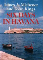 Cover of: Six days in Havana by James A. Michener