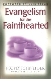 Cover of: Evangelism for the Fainthearted | Floyd Schneider