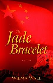 Cover of: Jade Bracelet, The: A Novel