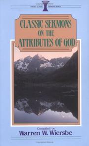 Cover of: Classic sermons on the attributes of God