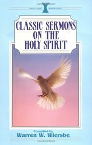 Cover of: Classic sermons on the Holy Spirit