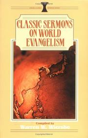 Cover of: Classic Sermons on World Evangelism by Warren W. Wiersbe