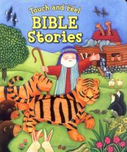 Cover of: Touch and Feel Bible Stories (Touch and Feel)