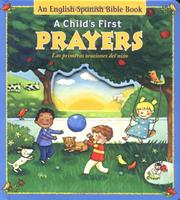 Child's First Prayers, A by Dee Ann Grand